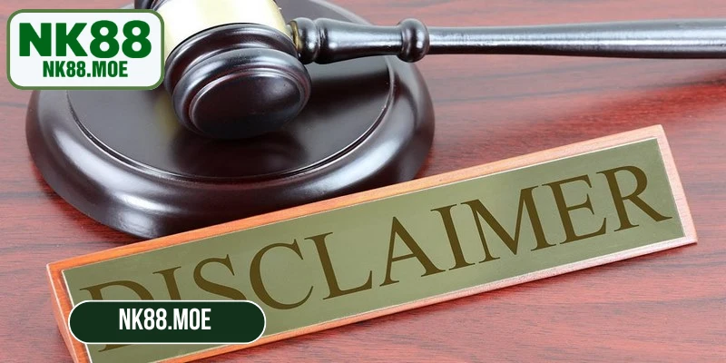 Người chơi cung cấp thông tin sai miễn trừ trách nhiệm NK88 sẽ được áp dụng